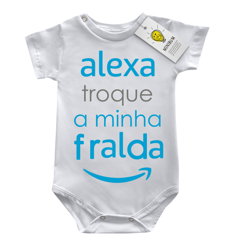 Body divertido Alexa troque minha fralda
