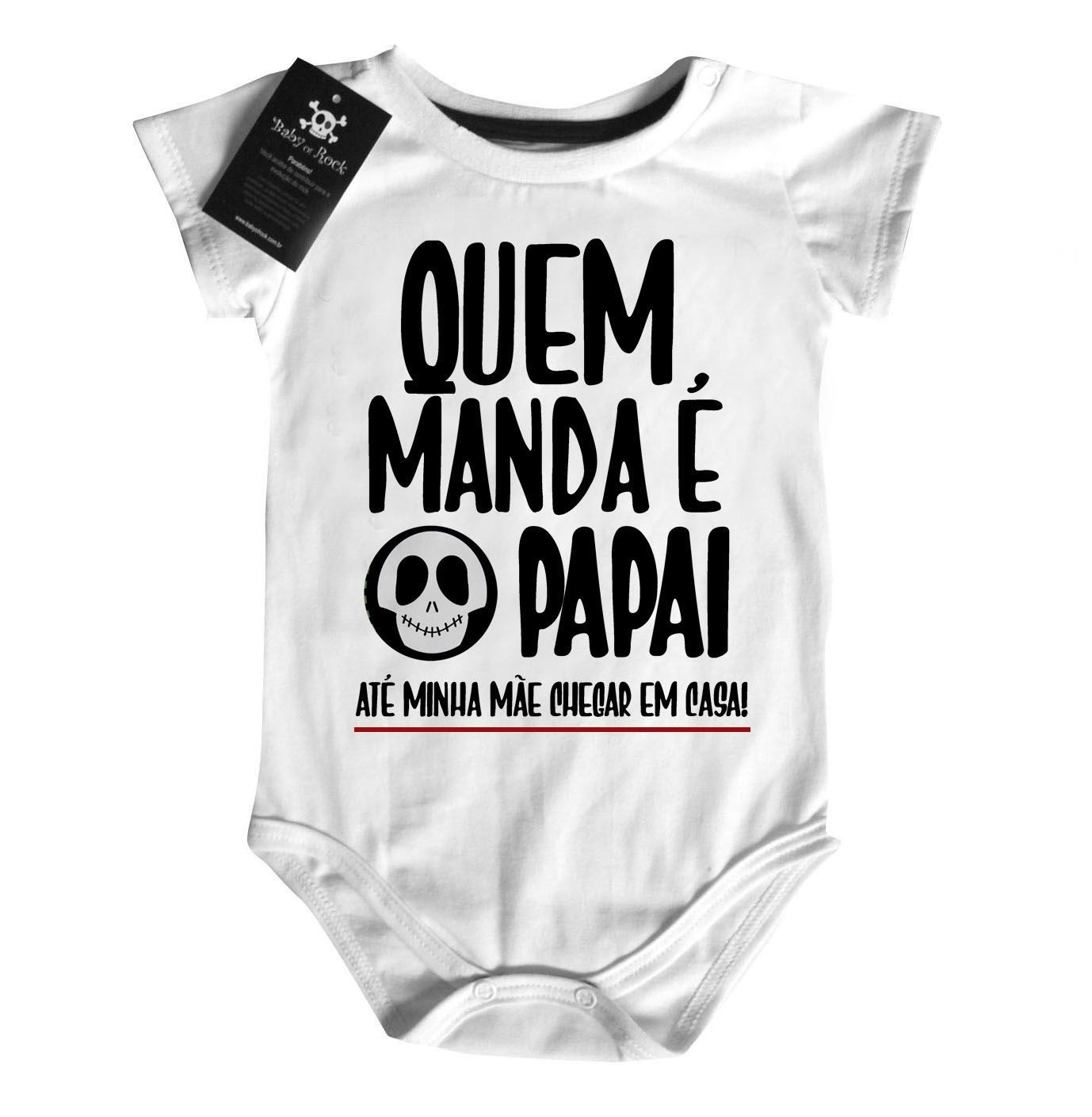 Body  bebê Divertido Quem manda é o papai