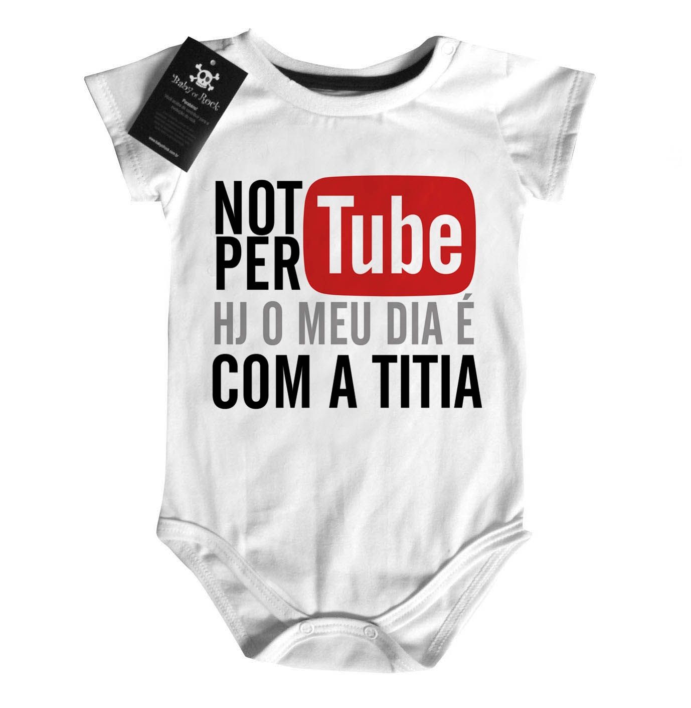 Body  bebê Divertido Não pertube hoje o dia é com a titia