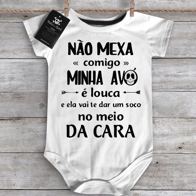 Body bebê Divertido  Não mexa comigo Vovó louca