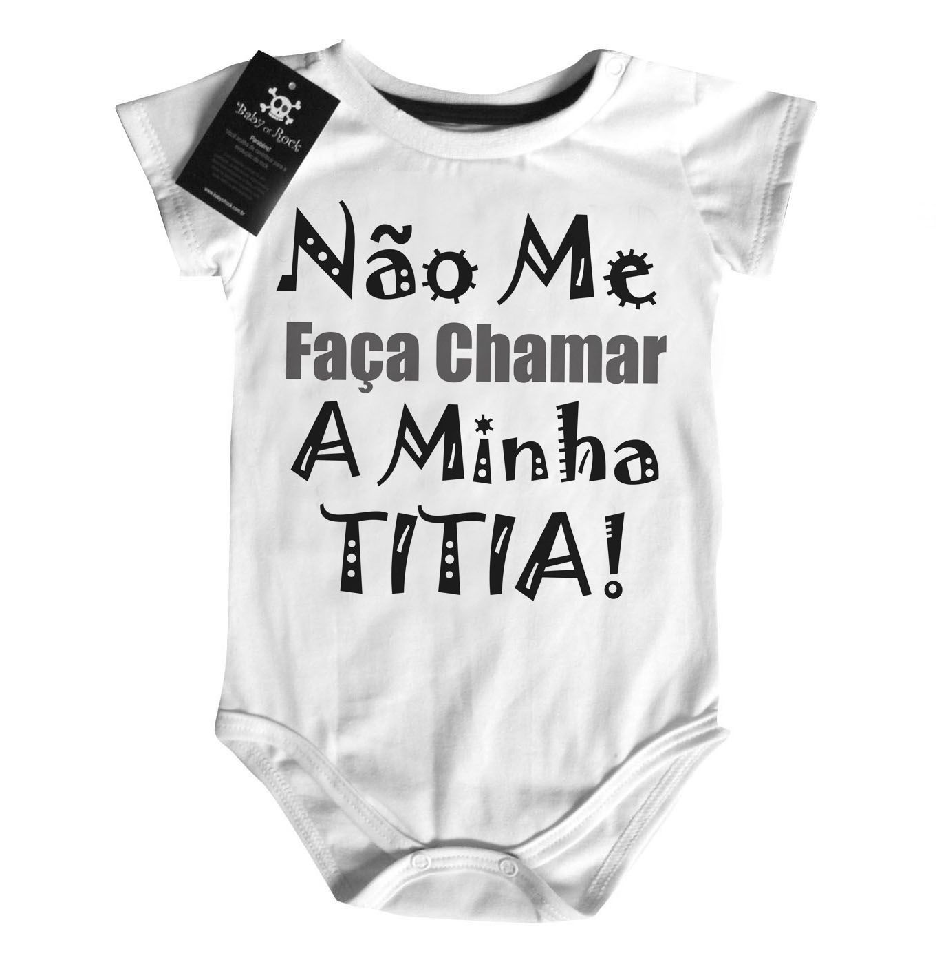 Body  bebê Divertido Não me faça chamar a titia