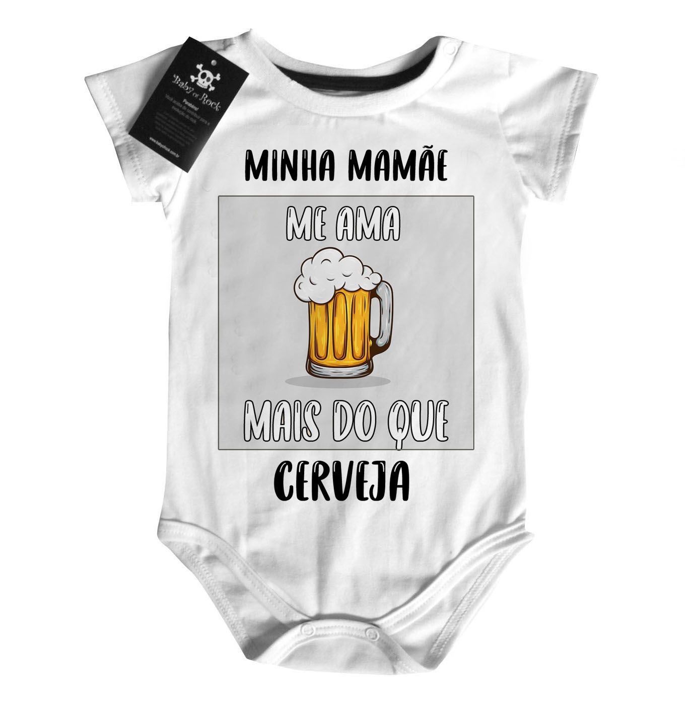 Body  bebê Divertido Mamãe me ama mais que cerveja